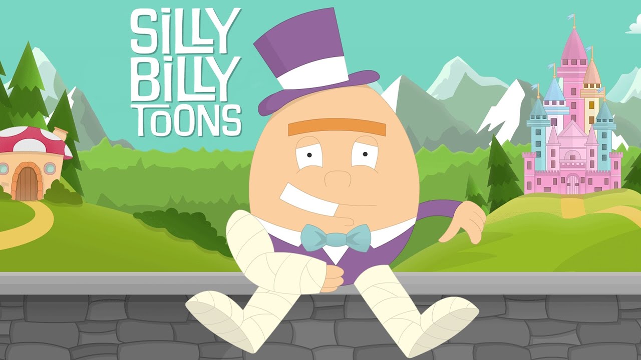 Humpty Dumpty | Silly Billy Toons | Silly Nursery Rhymes for Silly Kids!