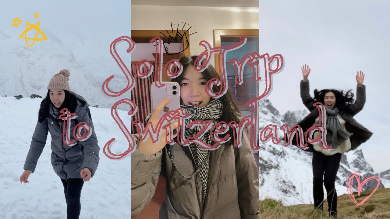 Travel vlog | My solo trip to Switzerland 🇨🇭