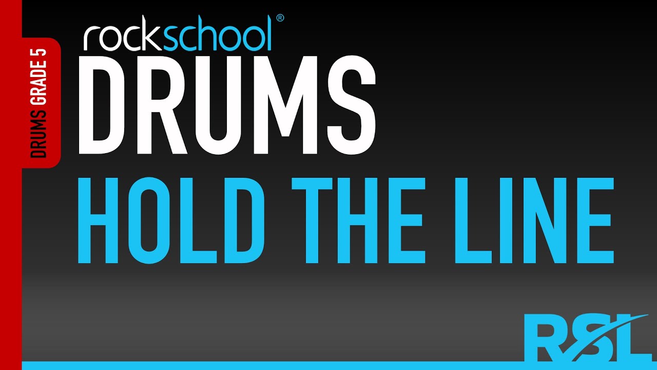 Hold the Line - Rockschool Drums Grade 5
