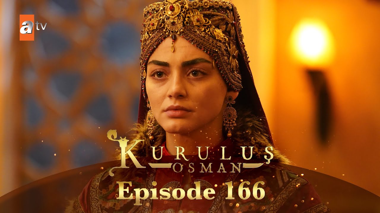 Kurulus Osman Urdu - Season 5 Episode 166