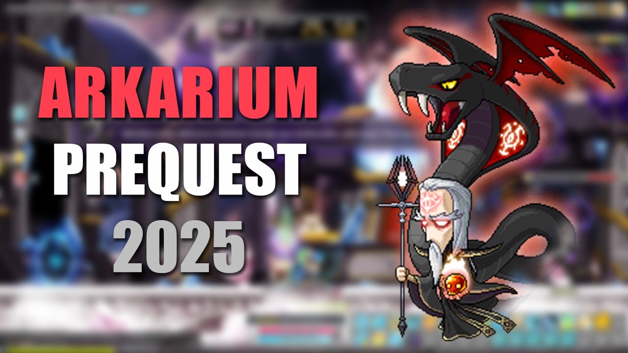 Maplestory Arkarium Prequest 2025
