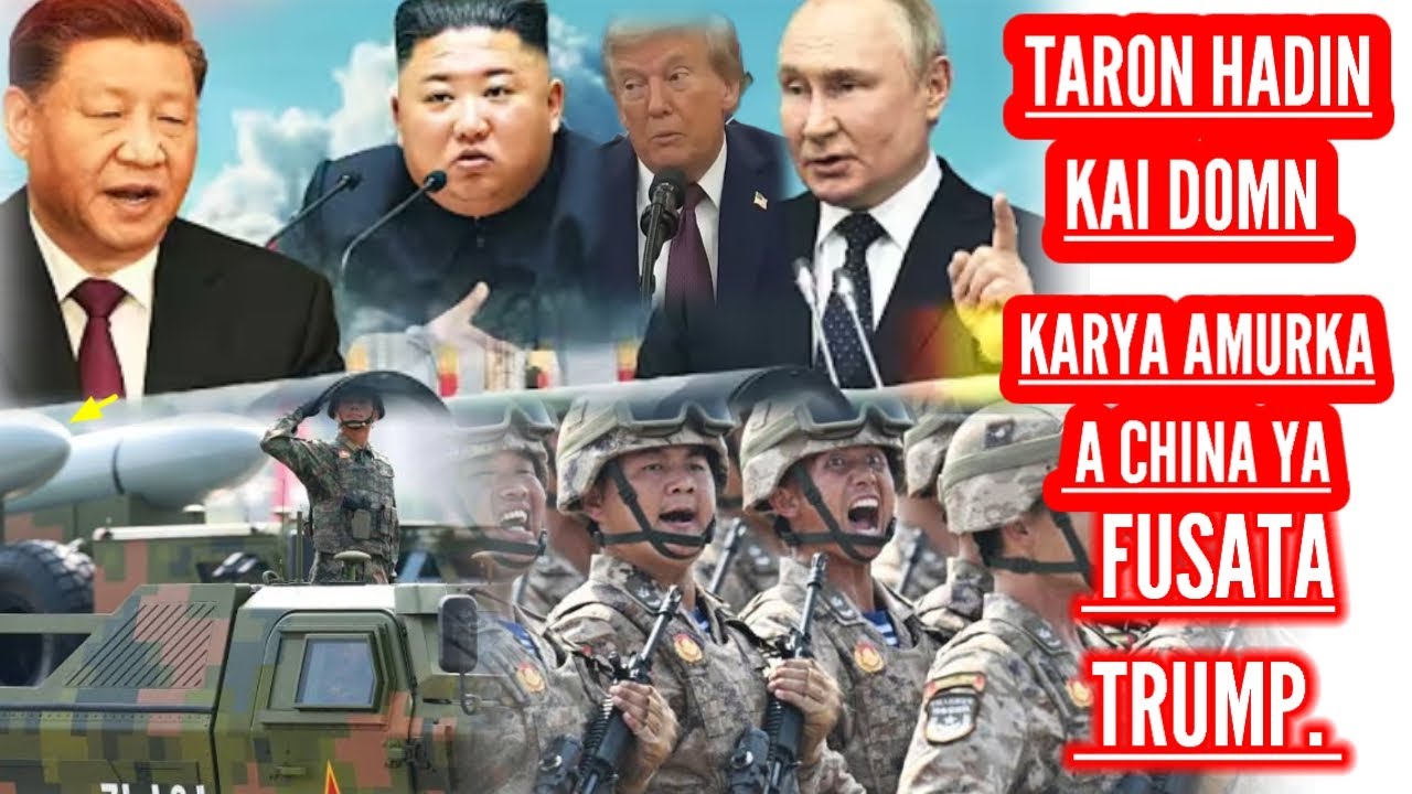 taron shirin karya Amurka a yakin duniya na uku a china yfuaata Trump.