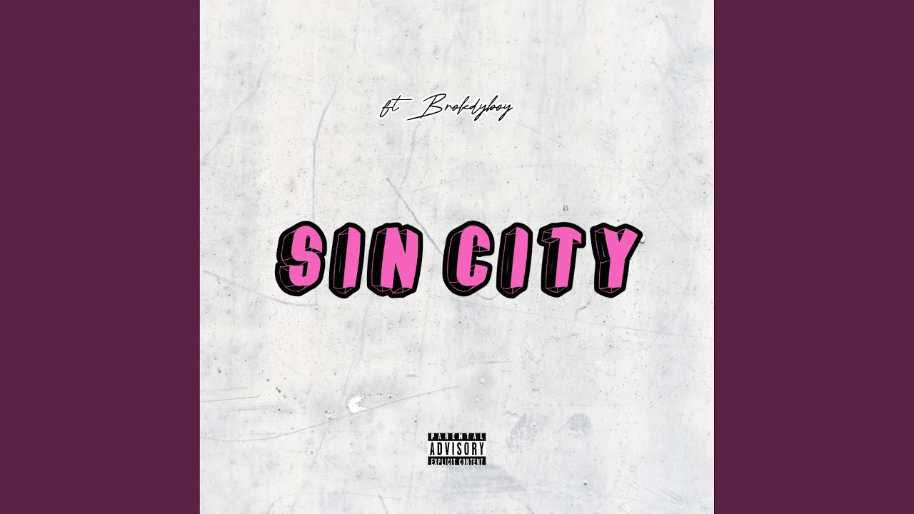 Sin City (feat. Broodyboy.1)