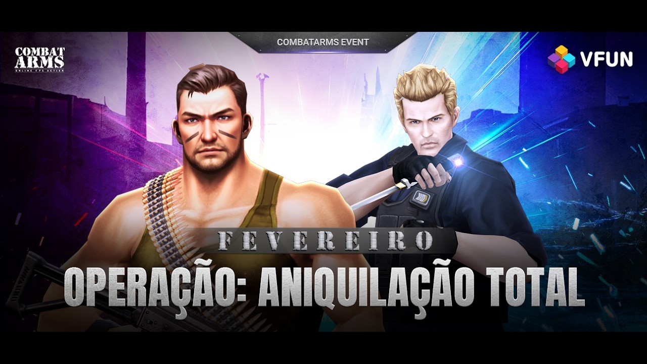 Combat Arms Brazil Opera&ccedil;&atilde;o: Aniquila&ccedil;&atilde;o Pura