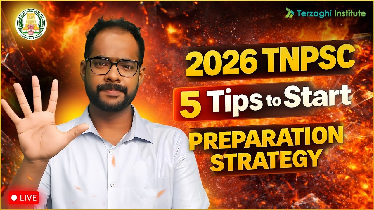 🔴 How to Start TNPSC 2026 Preparation? | Start with These 5 Powerful Tips 🔥- Terzaghi Institute