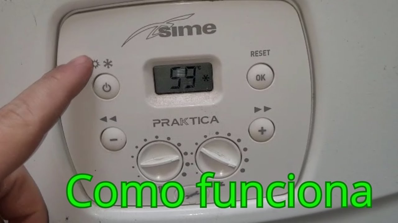 Como funciona caldera SIME praktica paso a paso
