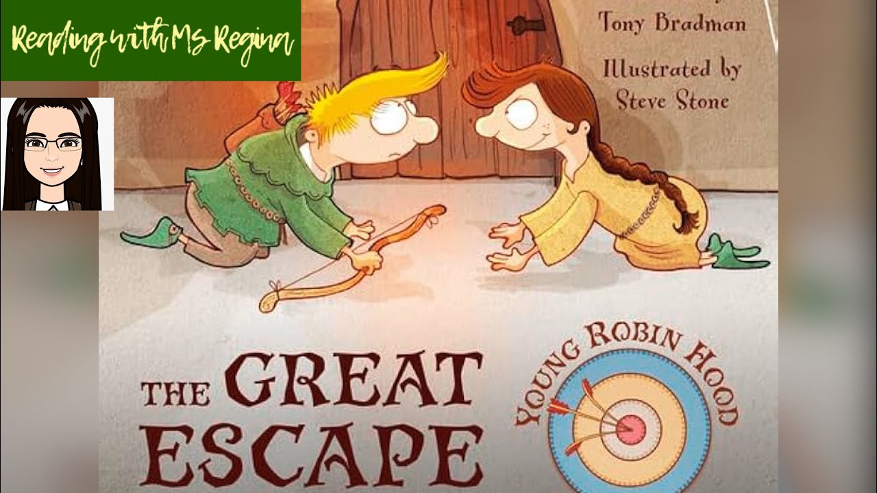 The Great Escape: Young Robin Hood | Read Aloud | Storytime