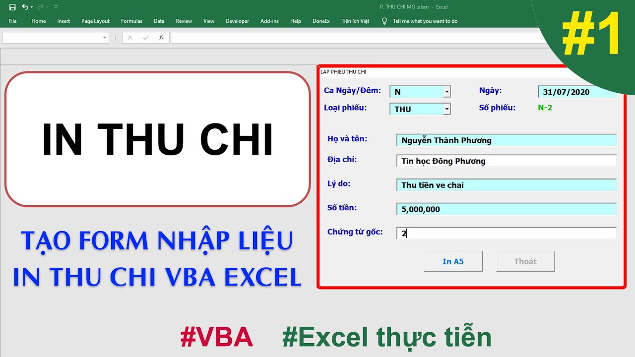 VBA 01 - Hướng Dẫn Tạo Form Nhập Liệu In Phiếu Thu Chi VBA Excel - Phần 1