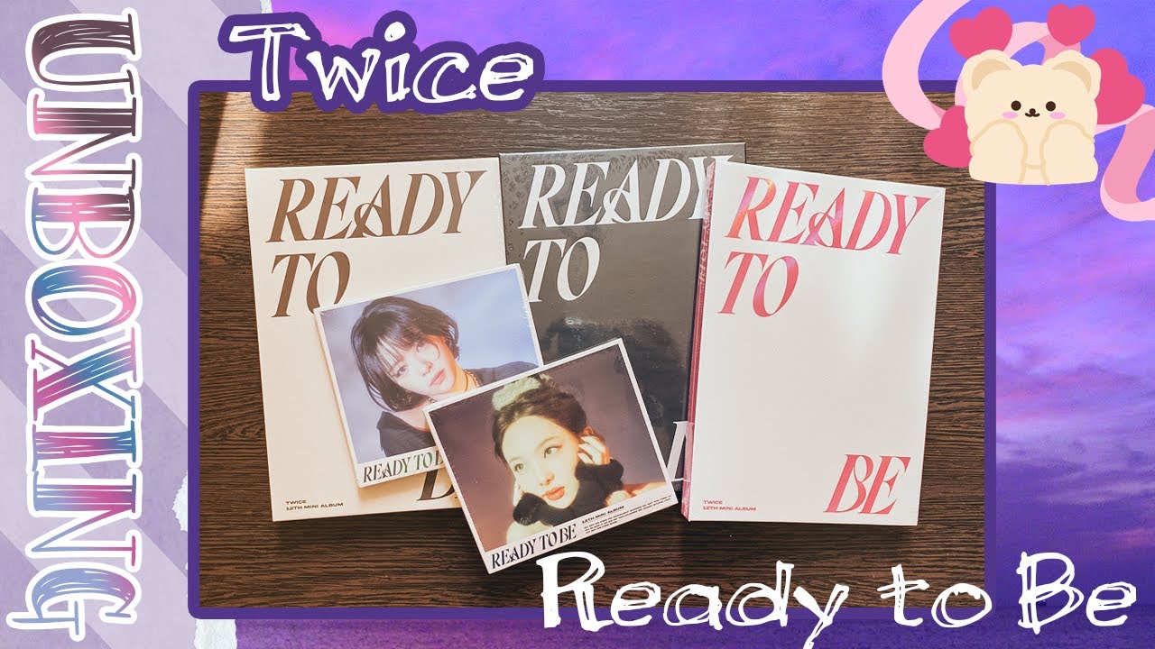 ~ Twice - Ready to Be | Распаковка ~