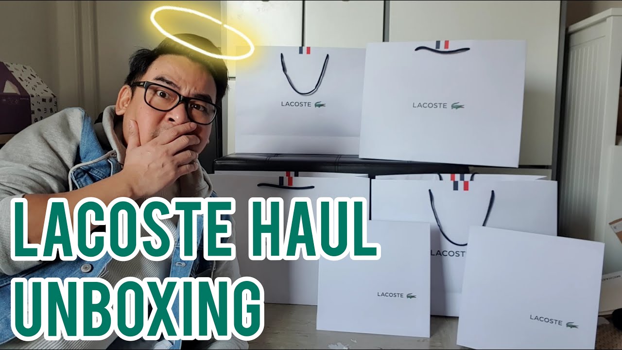 Lacoste Haul Unboxing Para Kanino?
