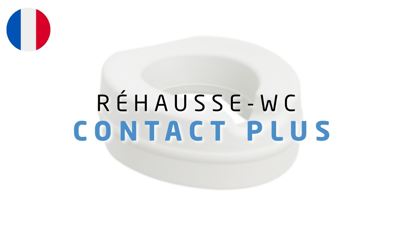 Hygi&egrave;ne &ndash; R&eacute;hausse-WC - CONTACT PLUS &ndash; HACARE MEDICAL &ndash; Herdegen