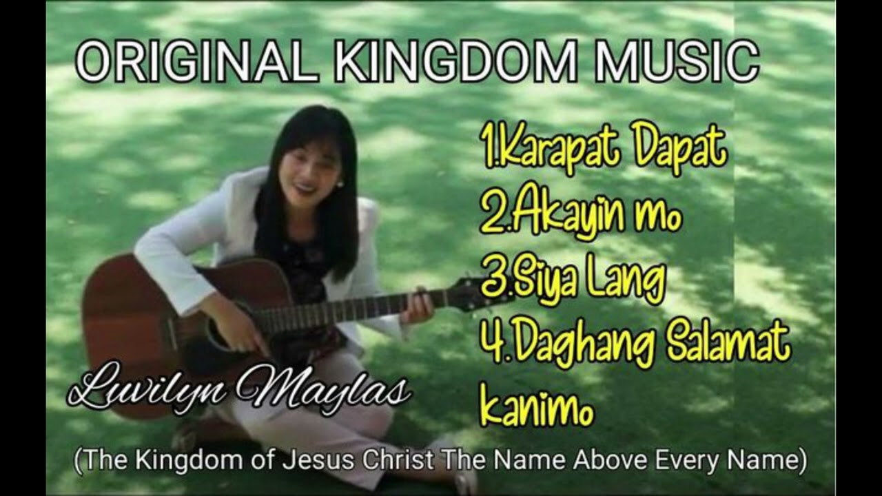Tagalog Gospel Songs | Original Kingdom Music | Luvilyn Maylas
