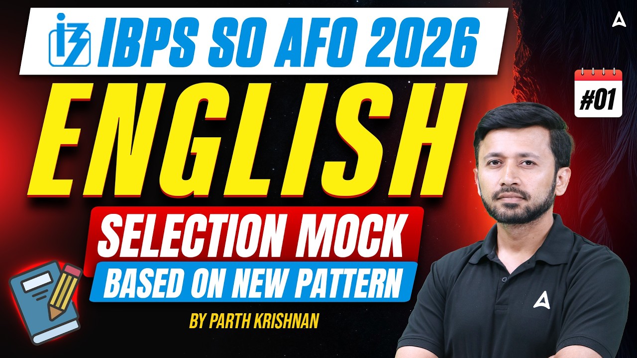 IBPS SO AFO 2026 English | IBPS SO AFO English Mock Test #1 | IBPS SO AFO English MCQs By Parth Sir