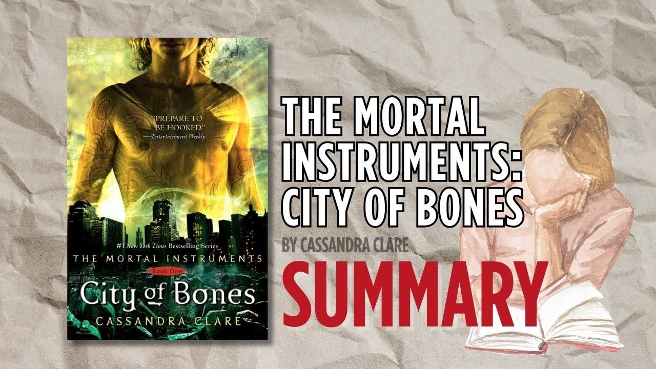 The Mortal Instruments: City of Bones by Cassandra Clare | Book Summary (Complete Book Recap)