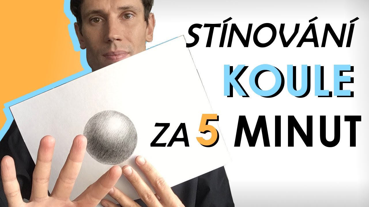 Stínování koule - Jak na talentové zkoušky