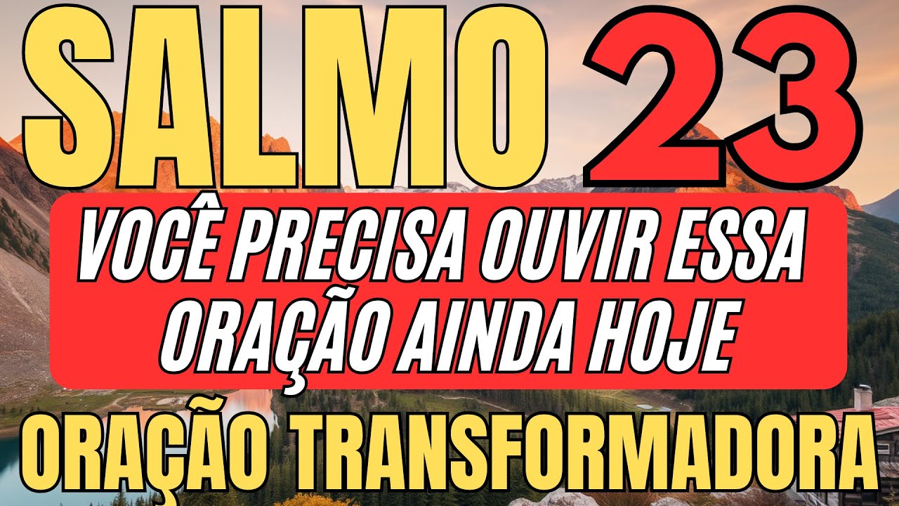 O Milagre Que Você Esperou Por Anos Vai Chegar de Repente (Salmo 23)