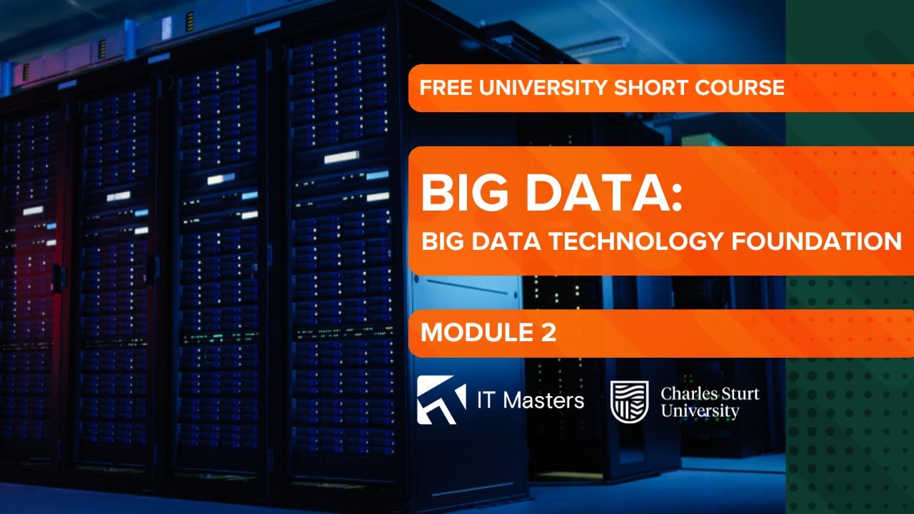 Free Short Course: Big Data - Module 2