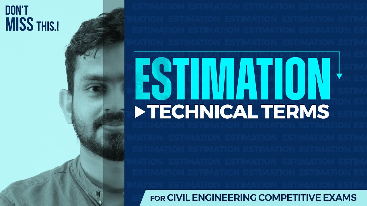 Technical Terms | Estimation | AE |Overseer