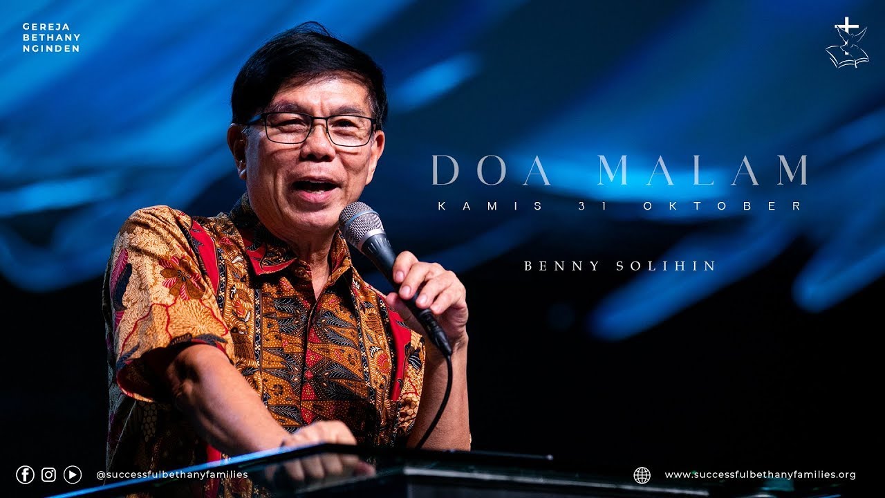 Ibadah Doa Malam - Gereja Bethany Nginden - Pdt. Benny Solihin