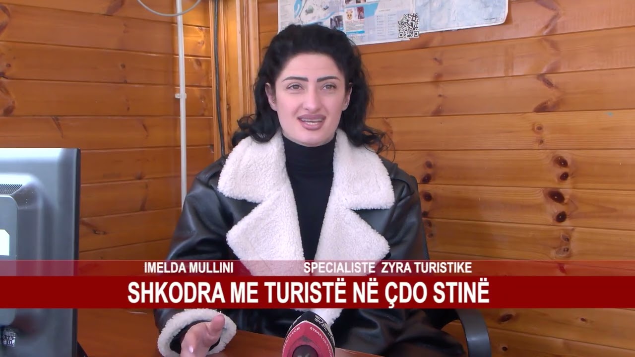 SHKODRA ME TURIST&Euml; N&Euml; &Ccedil;DO STIN&Euml;
