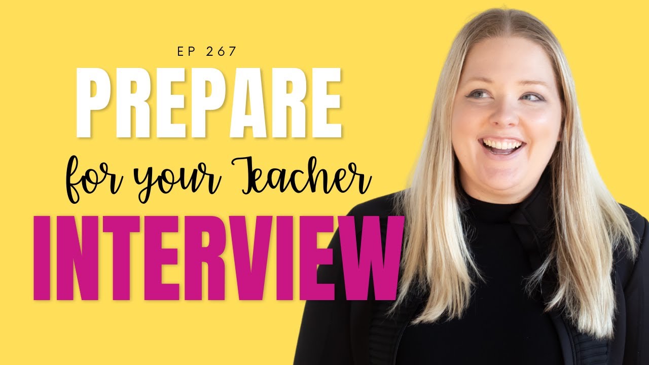 Preparing For a Teacher Interview