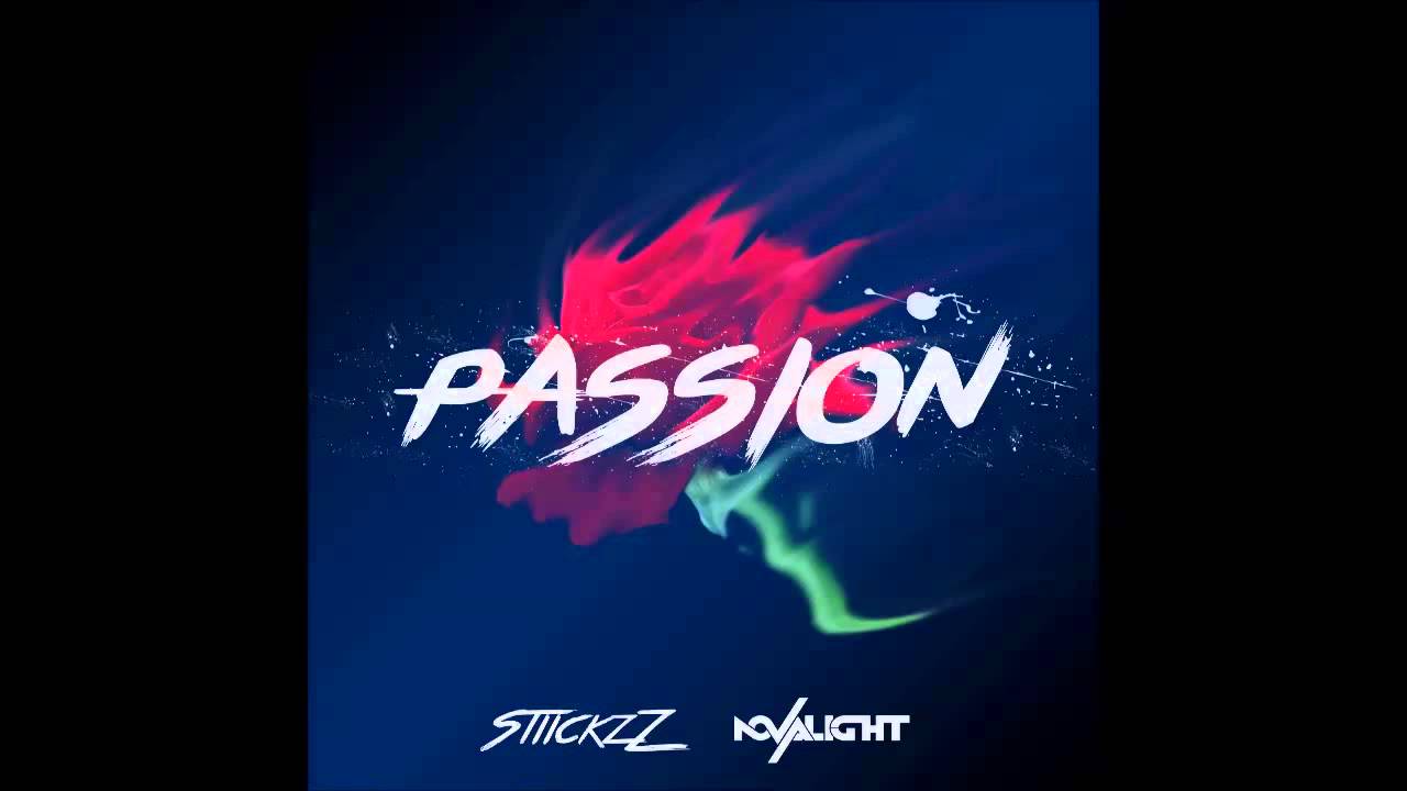 StiickzZ & Novalight - Passion (Radio Edit)