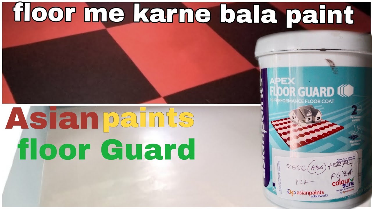 Asian paints floor Guard hi performance floor coat Paint/How to use in your home's floor