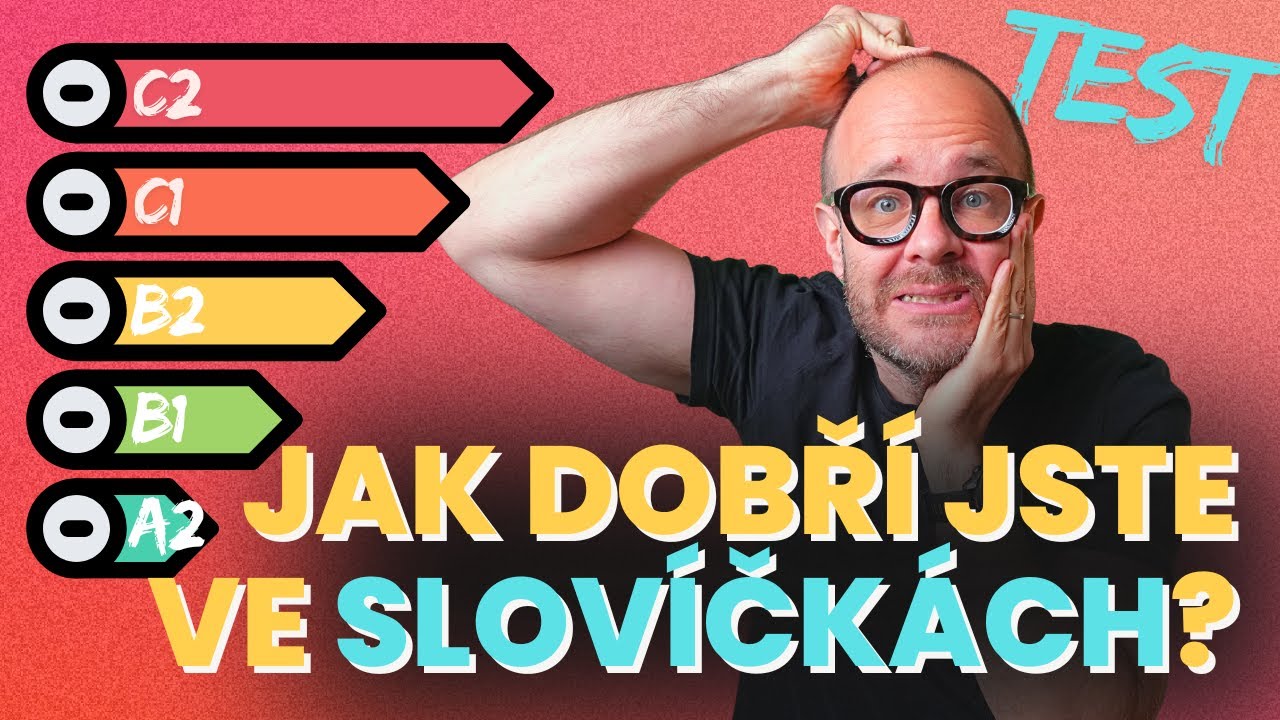 Jaká je vaše úroveň ANGLICKÝCH SLOVÍČEK? Velký test ZDARMA!