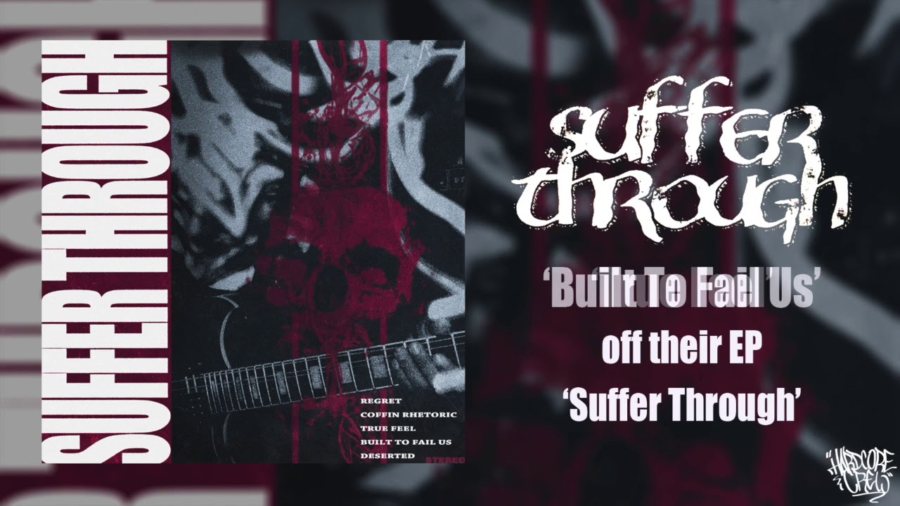 SUFFER THROUGH 'Suffer Through' (Full Stream) [HQ]