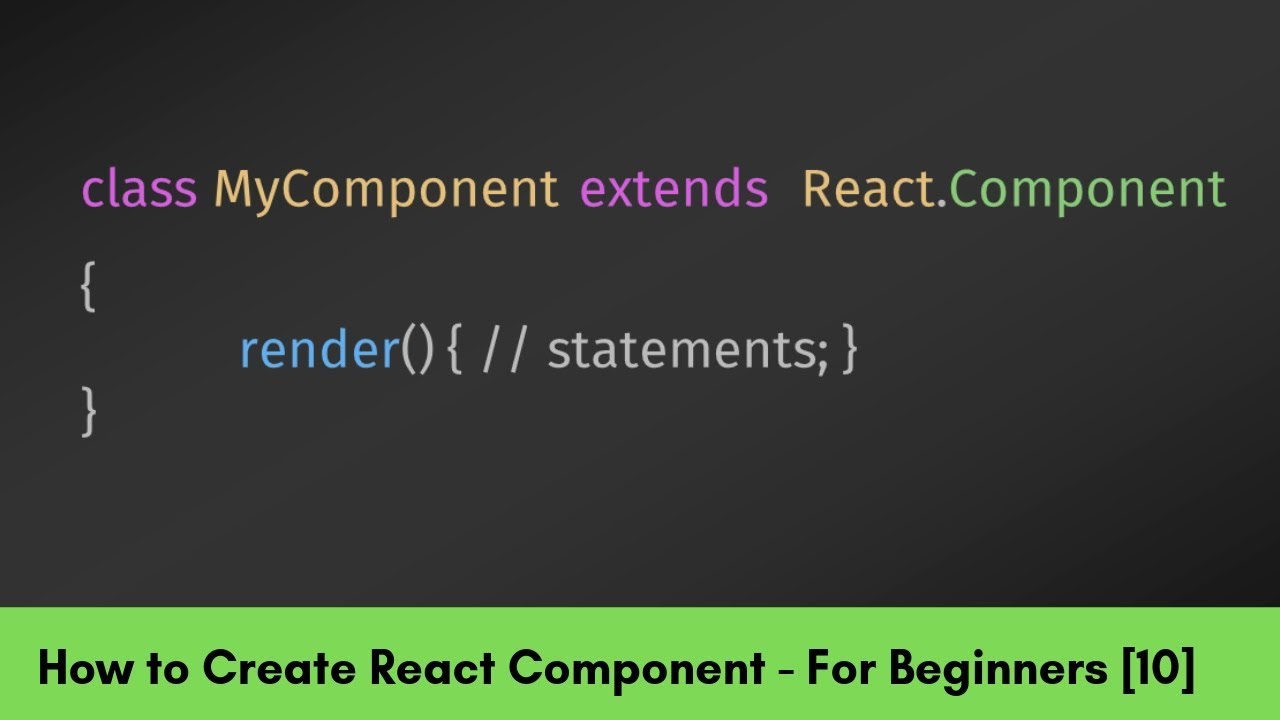 How to Create React Component? React For Beginners [10]