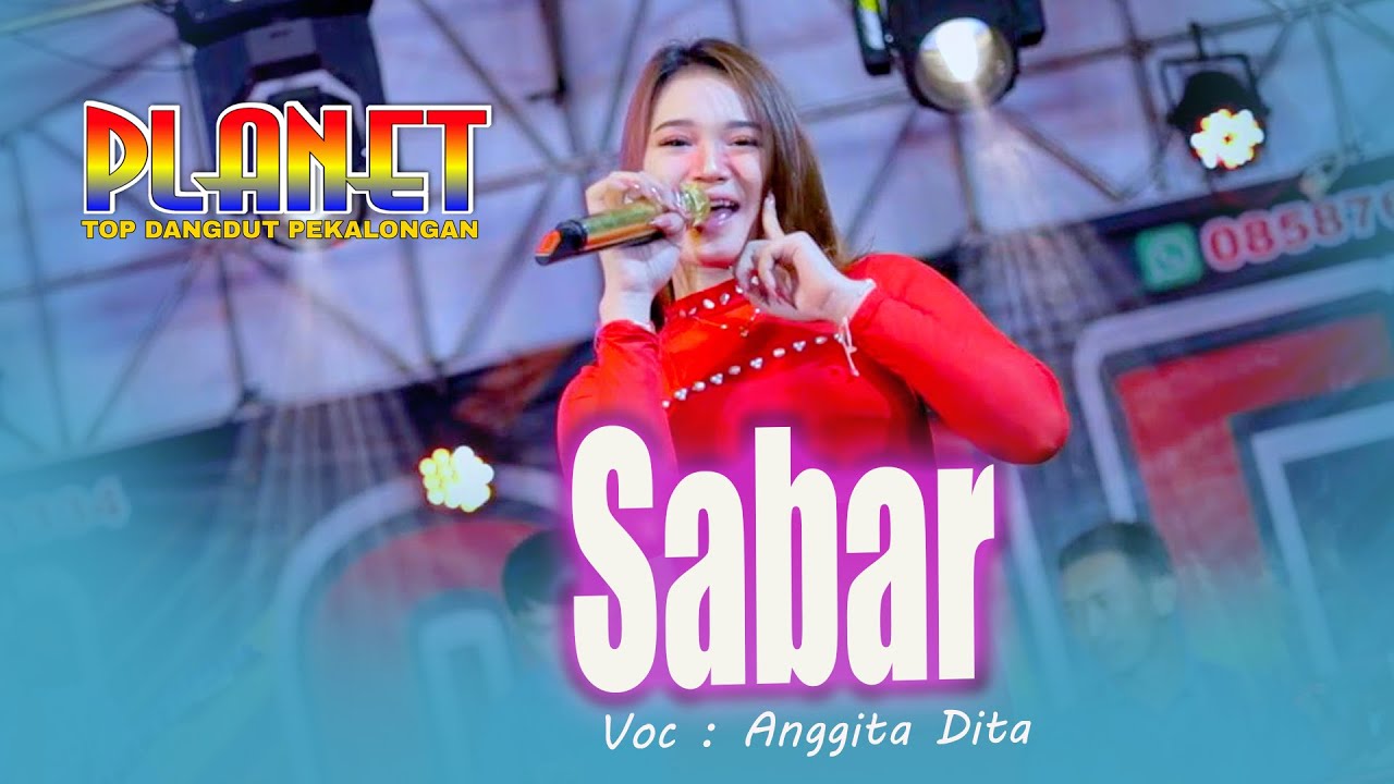 Sabar    Anggita Dita    Planet Top Dangdut