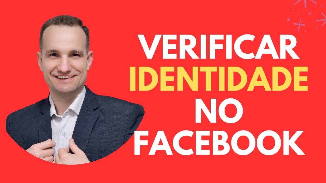 Passo a Passo para verificação de identidade no facebook