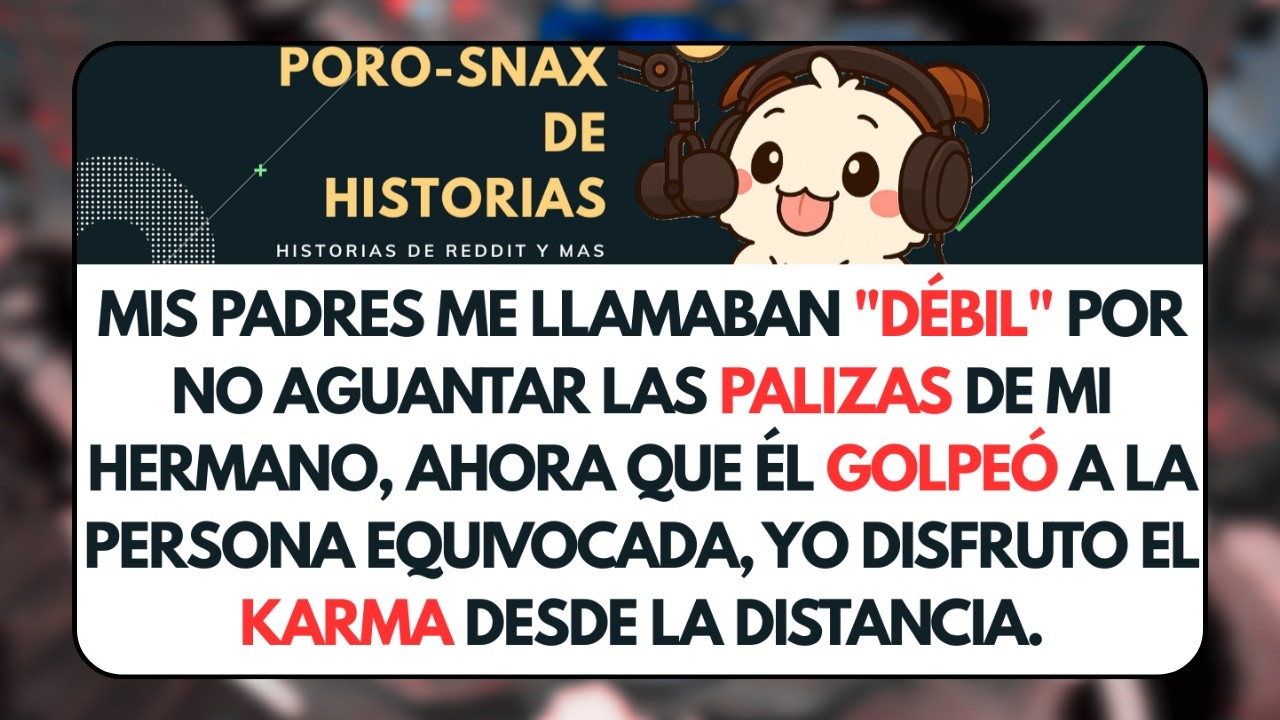Mis Padres me Llamaban 