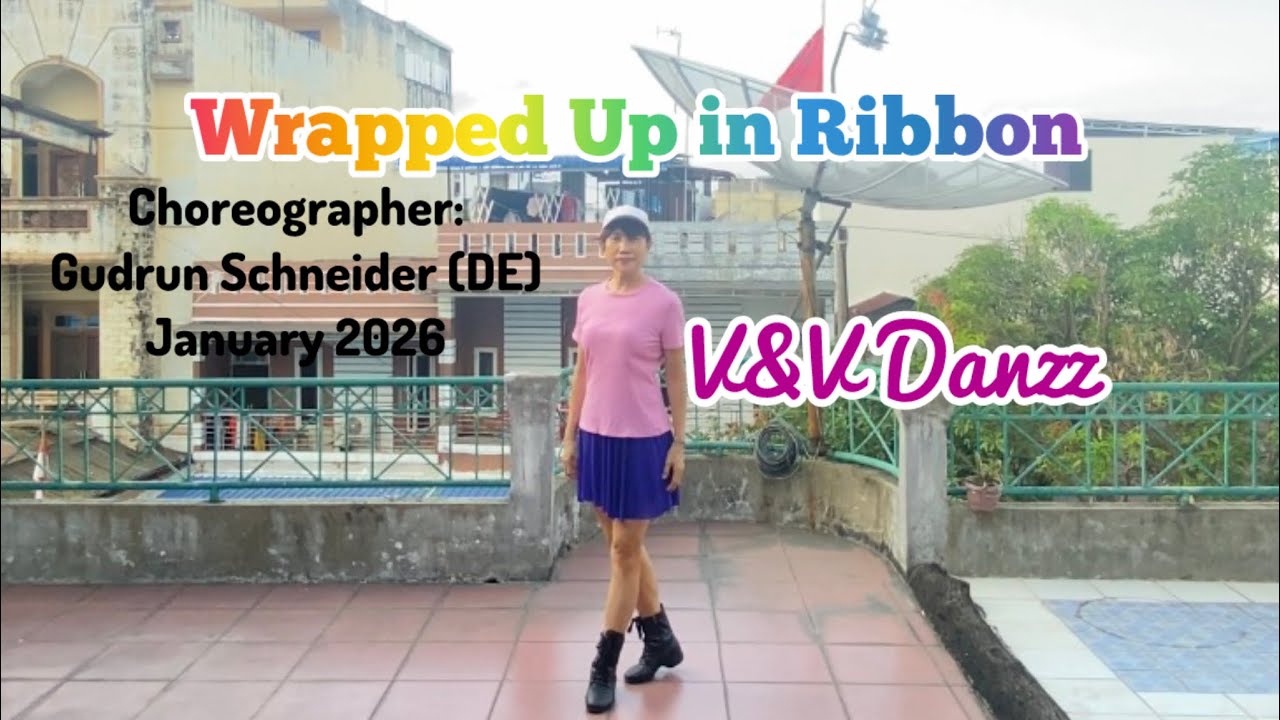 Wrapped Up in Ribbon - Line Dance. Choreo : Gudrun Schneider