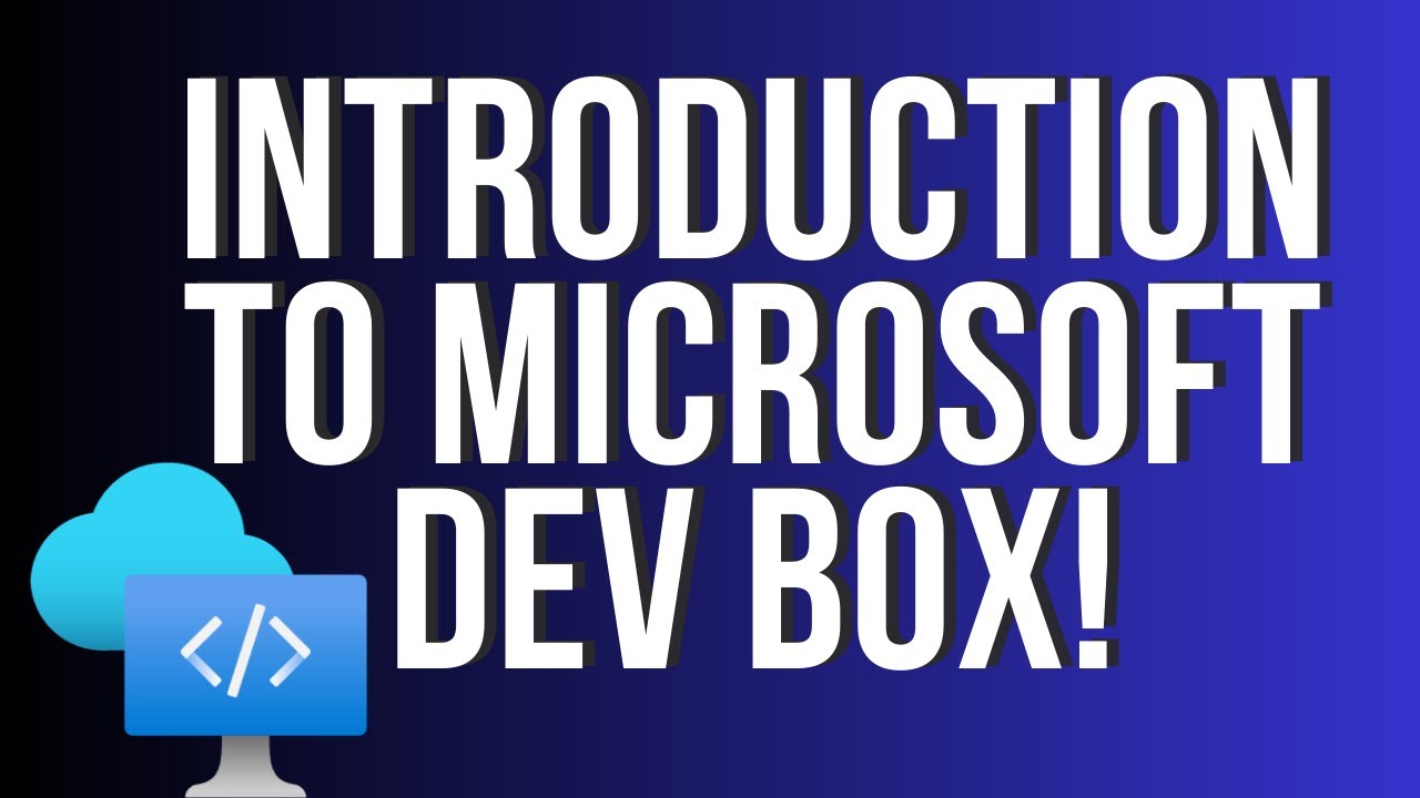 Знакомство с Microsoft Dev Box!