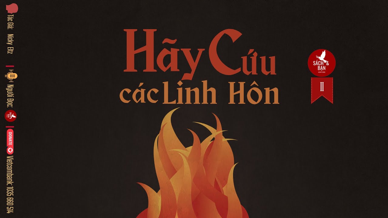Hãy Cứu Các Linh Hồn Khỏi Luyện Ngục