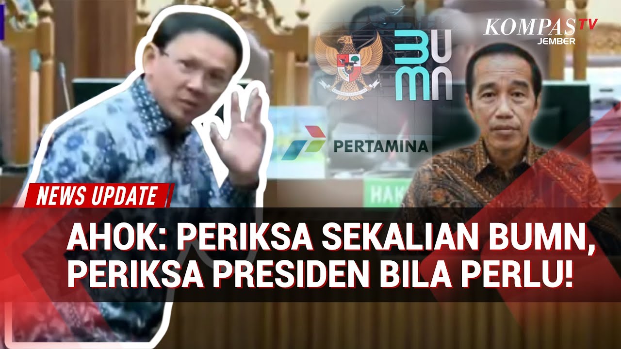 Ahok Jadi Saksi Kasus Korupsi, Singgung Pencopotan Pejabat Pertamina & Minta Jaksa Periksa Jokowi