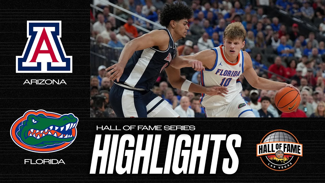 Arizona vs. Florida: 2025 Hall of Fame Series men's basketball highlights