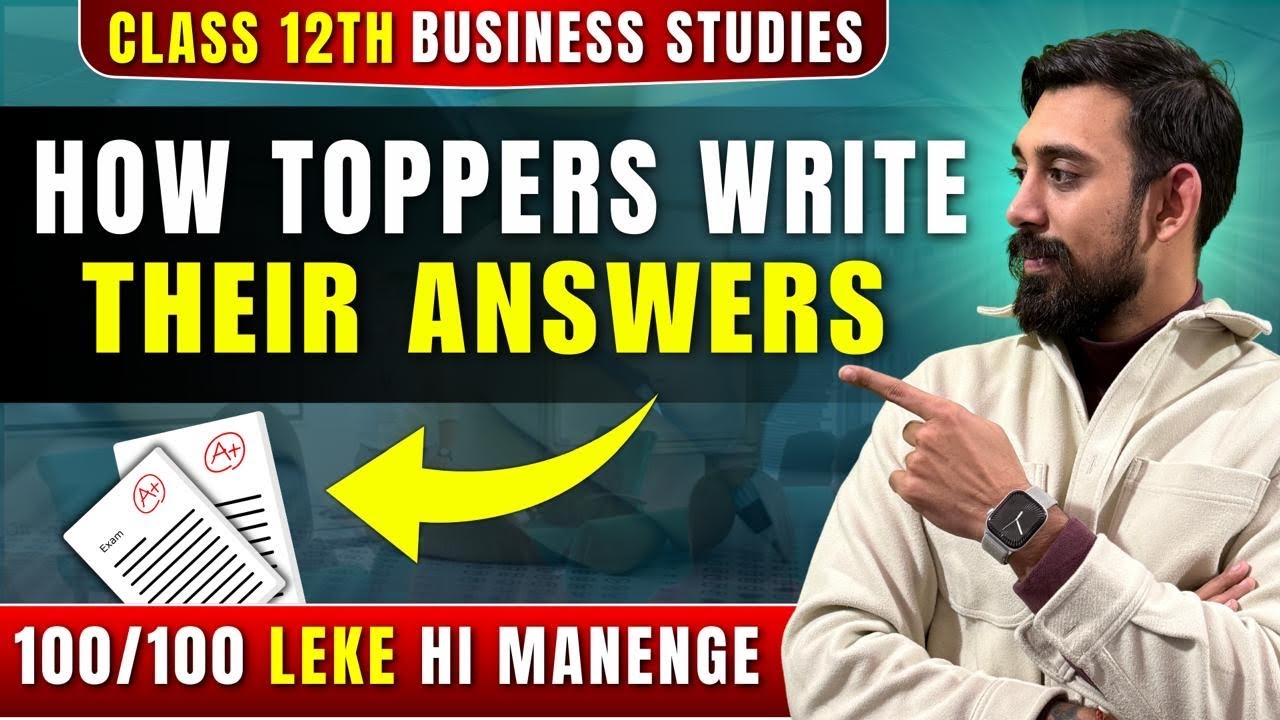 How Toppers write answers | Presentation Tips | Business Studies | Class 12