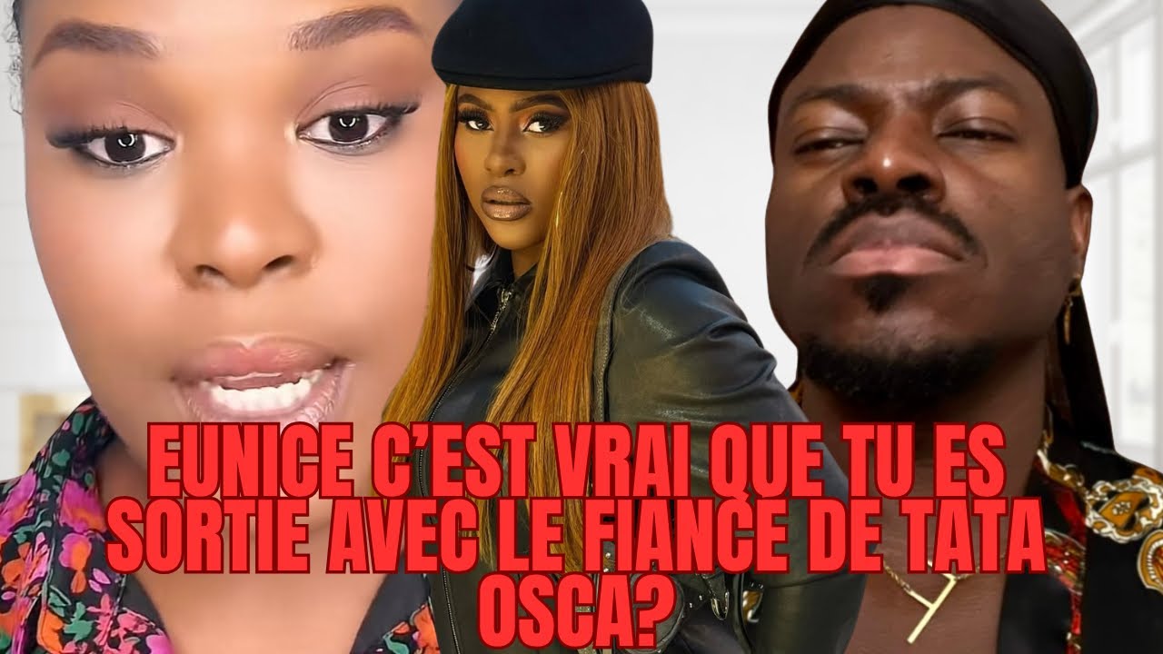 CHOC : EUNICE OBI AURAIT ÉTÉ LA TCHIZA DU FIANCÉ DE TATA OSCA😱