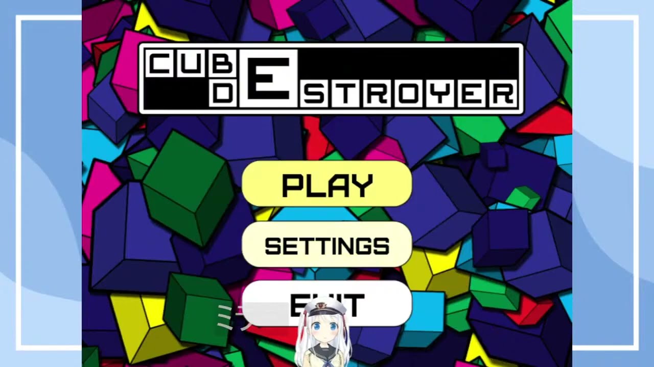 【NoVoice】Cube Destroyer【Vtuber準備中】