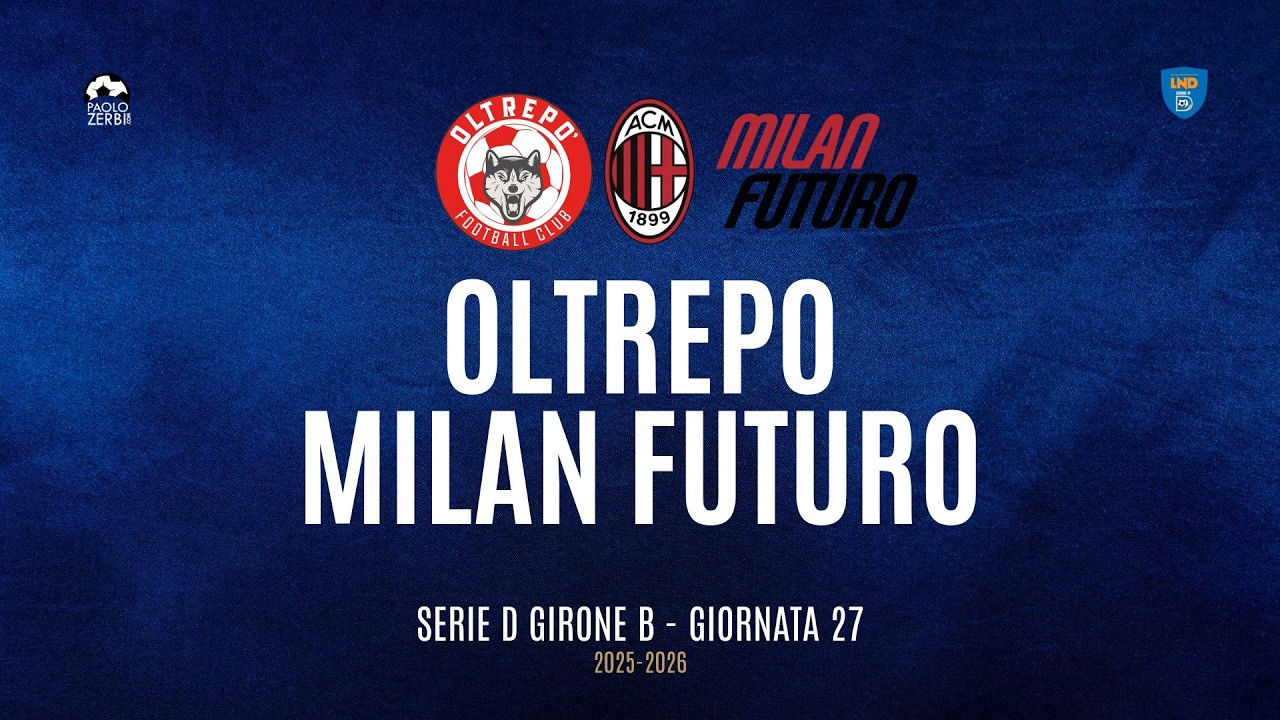 [HIGHLIGHTS] Serie D Girone B 25/26 | Giornata 27 | Oltrepò - Milan Futuro