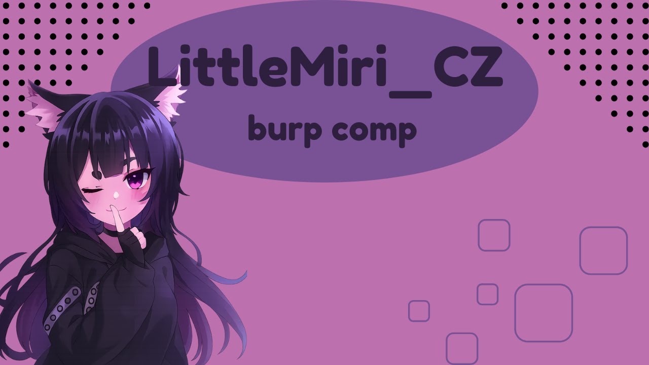 LittleMiri_cz vtuber burp comp