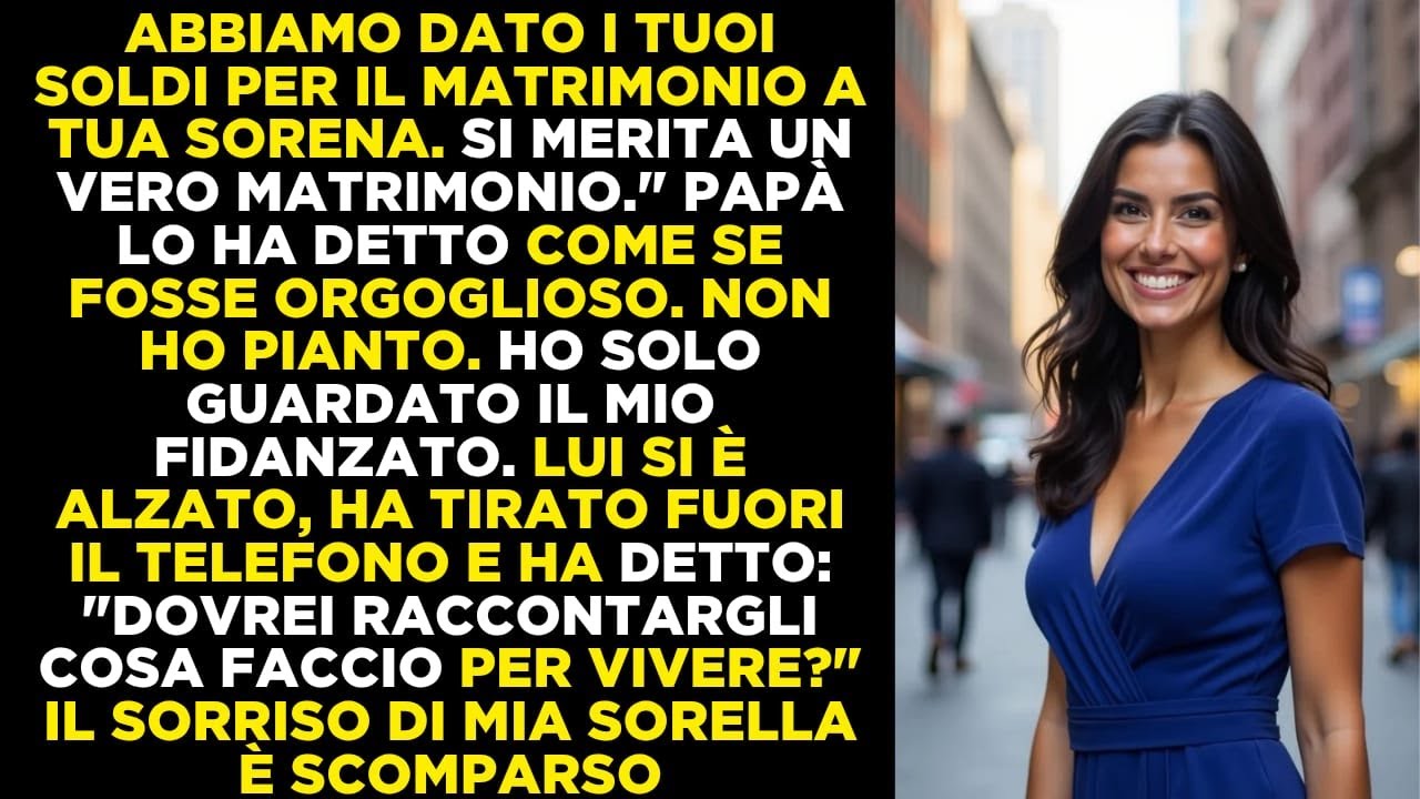 Mio padre dà i soldi del mio matrimonio a mia sorella… ma il mio fidanzato reagisce