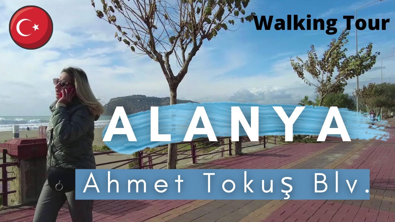 Alanya Sunny Day Walking Tour | Jan 2022 | Ahmet Tokuş St