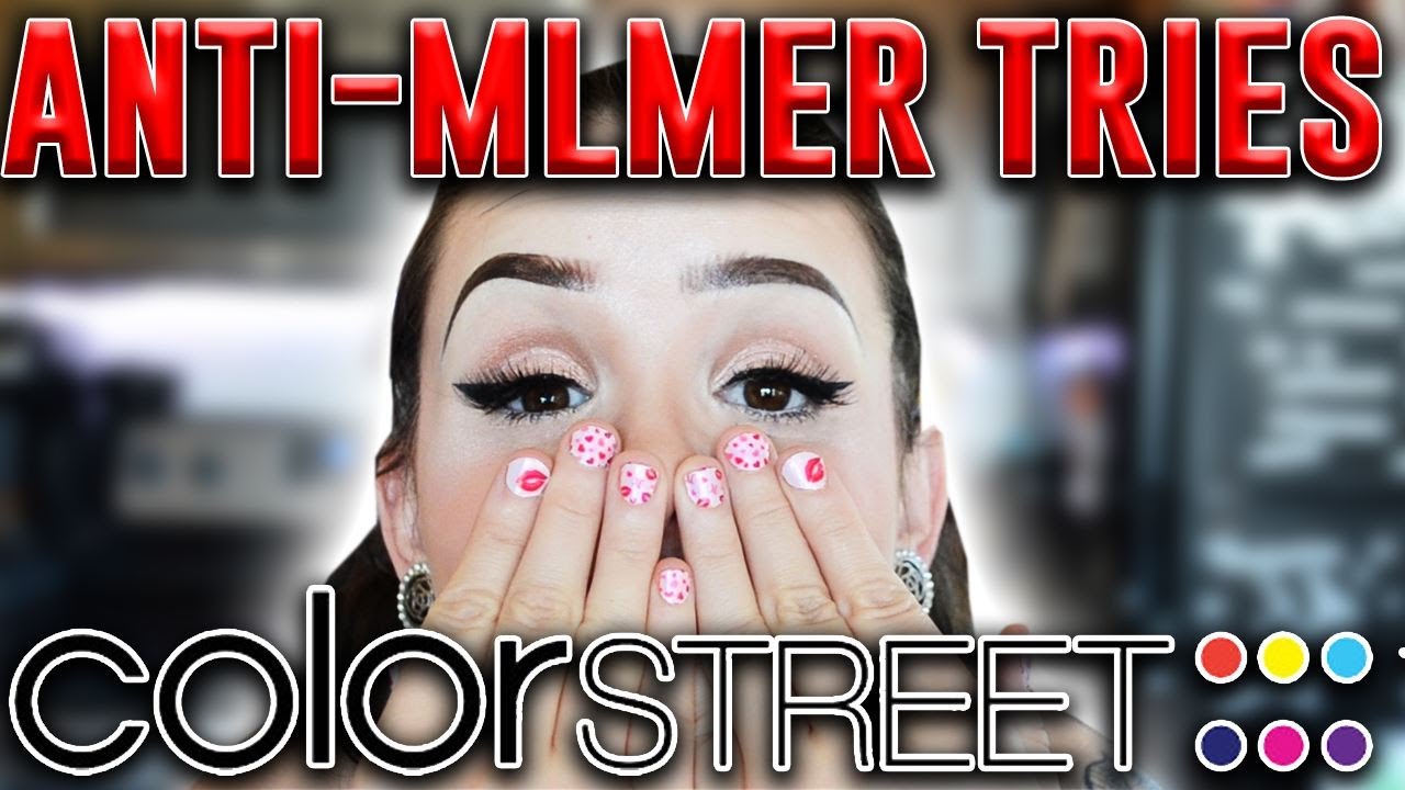 ANTI-MLMer tries ColorStreet!