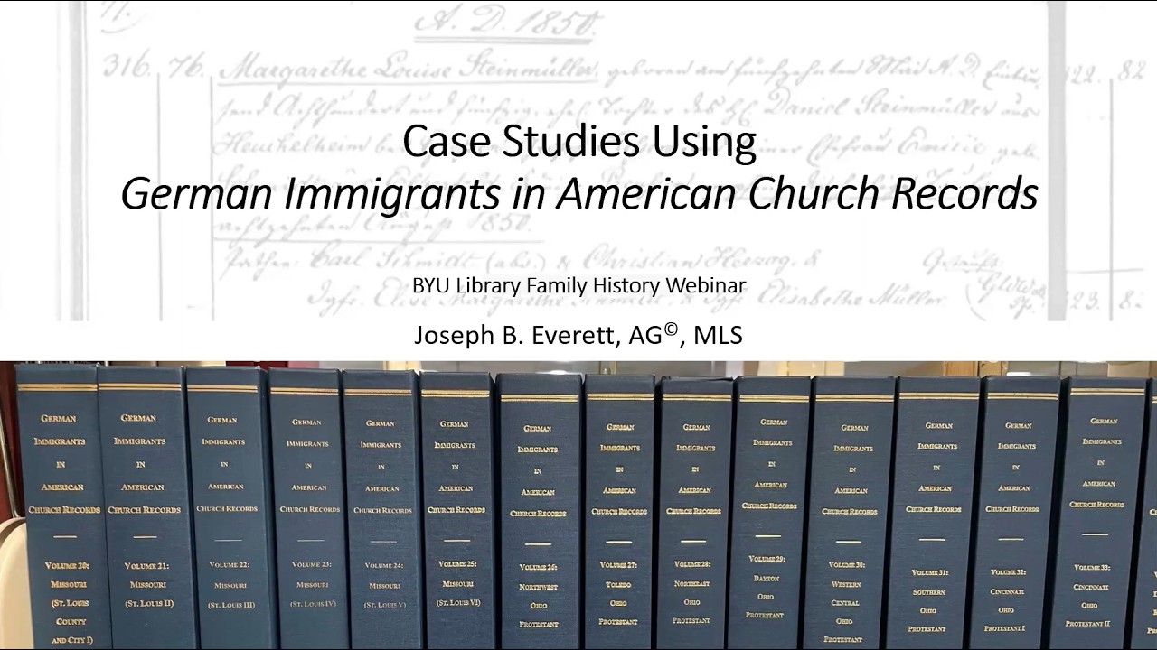 Case Studies using German Immigrants in American Church Records – Joe Everett (18 February 2026)