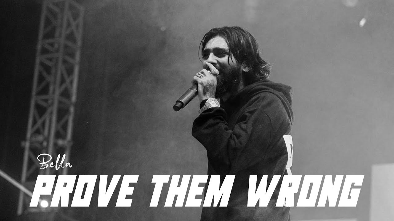 PROVE THEM WRONG | SLOWED REVERB | BELLA | FG RECORDS.