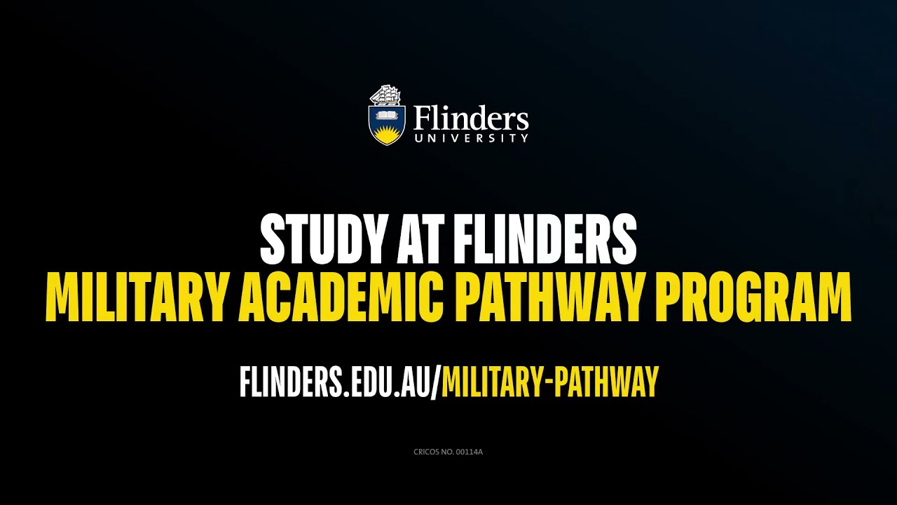 Flinders University Military Academic Pathway Program