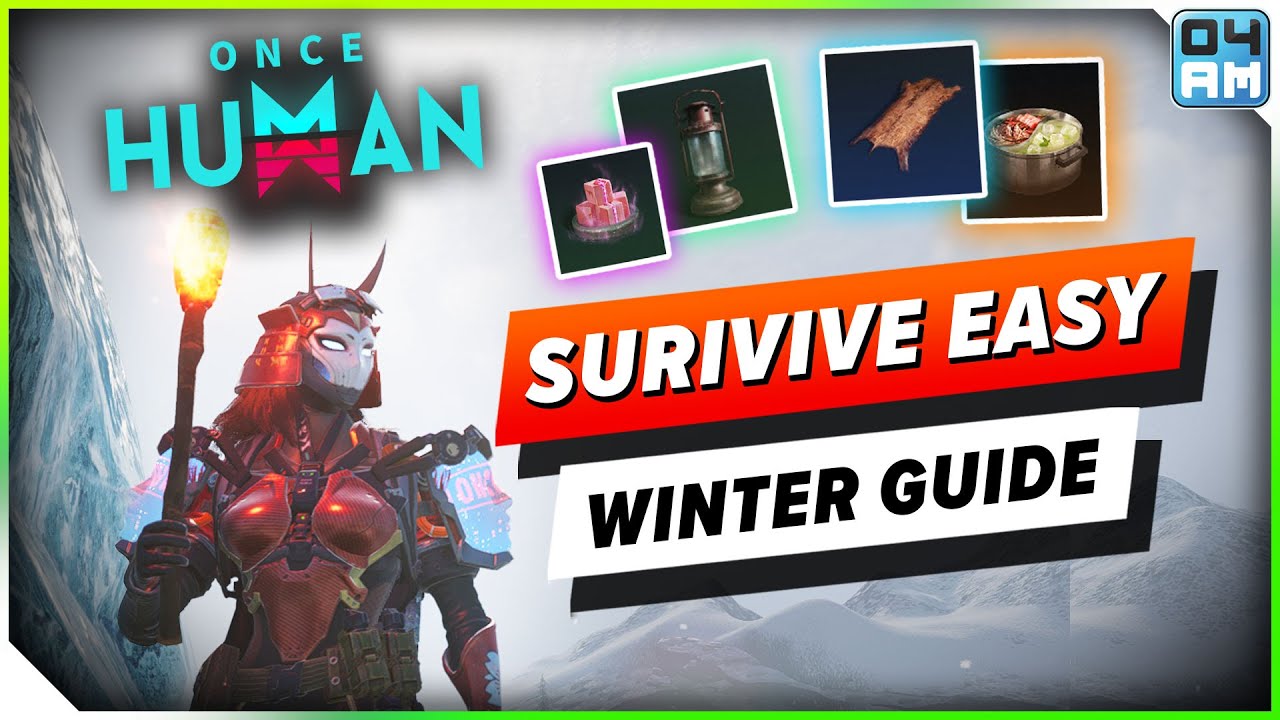 Once Human MAXIMIZE Cold & Hot Resist in Phase 1-5 To Survive Way of Winter!